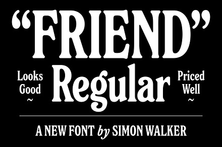Friend Regular
